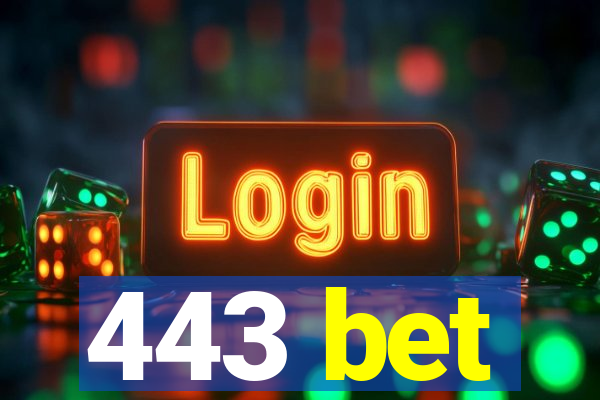 443 bet